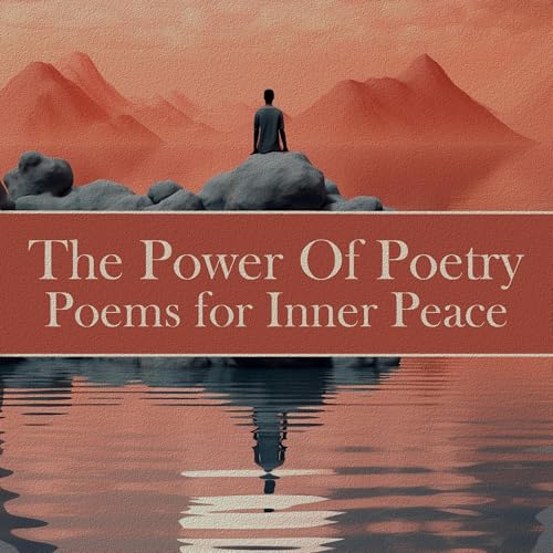 Cover of The Power of Poetry - Poems for Inner Peace