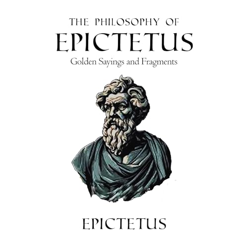 Cover of The Philosophy of Epictetus