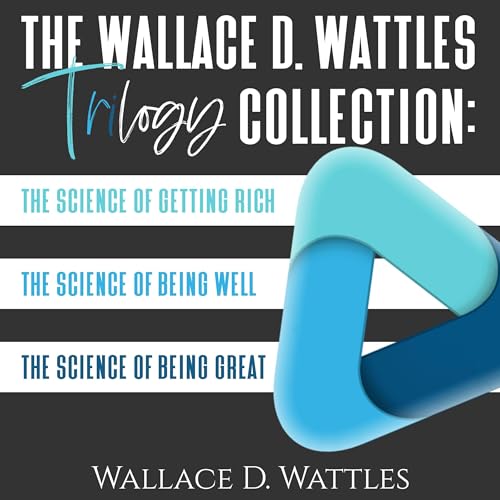 Cover of The Wallace D. Wattles Trilogy Collection