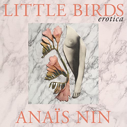 Cover of Little Birds: Erotica