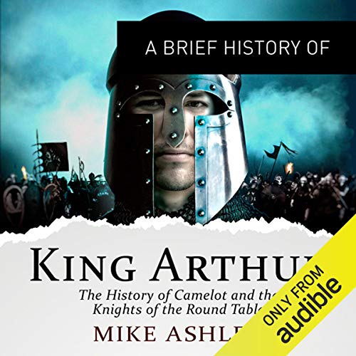 Cover of A Brief History of King Arthur