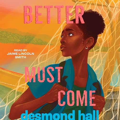 Cover of Better Must Come
