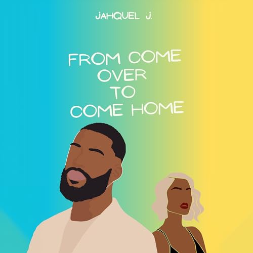 Cover of From Come Over to Come Home