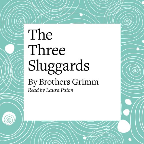 Cover of The Three Sluggards