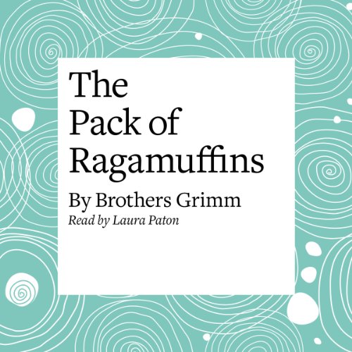 Cover of The Pack of Ragamuffins