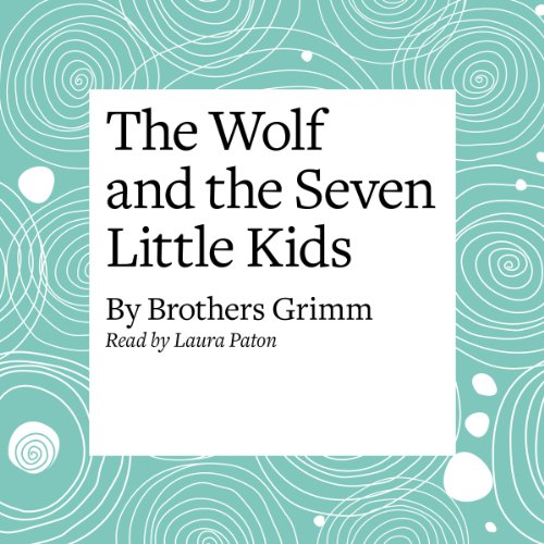 Cover of The Wolf and the Seven Little Kids