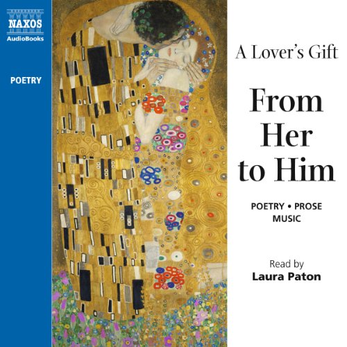 Cover of A Lover's Gift from Her to Him (Unabridged Selections)