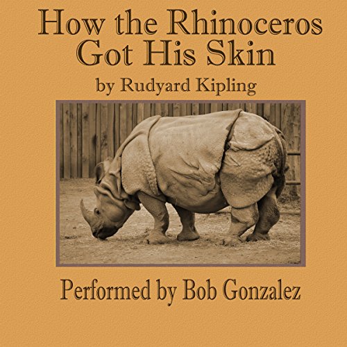 Cover of How the Rhinoceros Got His Skin