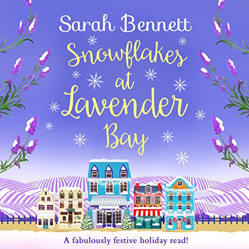 Cover of Snowflakes at Lavender Bay