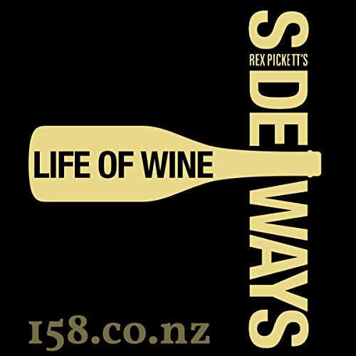 Cover of Sideways: The Life of Wine (The Podcast), Vol. 1