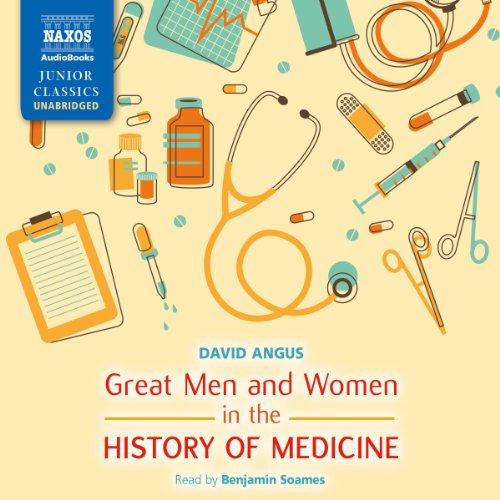 Cover of Great Men and Women in the History of Medicine