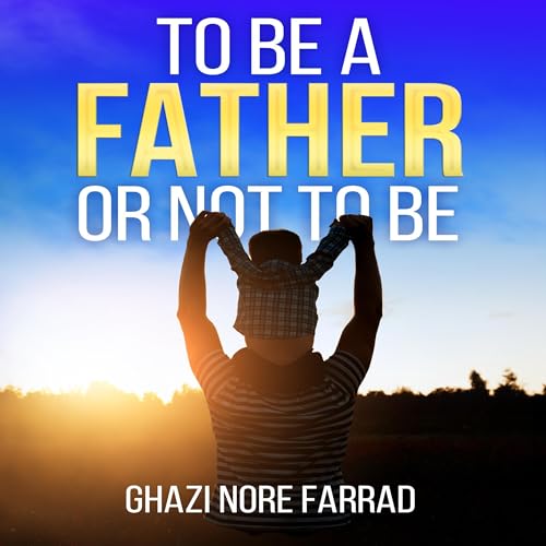 Cover of To Be a Father or Not to Be