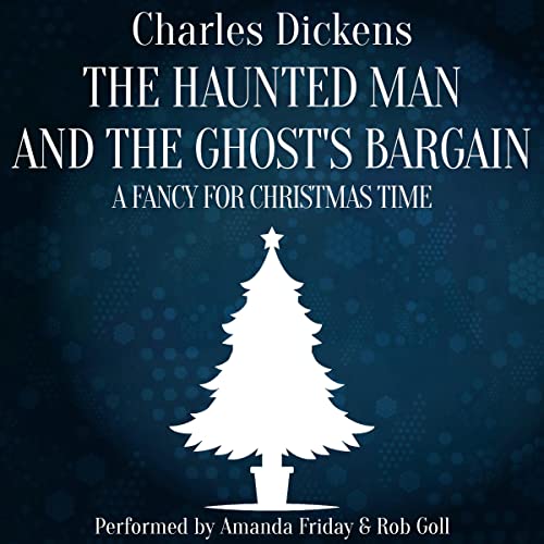 Cover of The Haunted Man and the Ghost's Bargain
