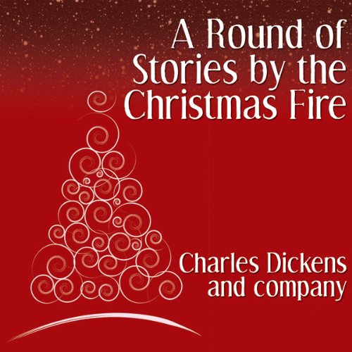 Cover of A Round of Stories by the Christmas Fire