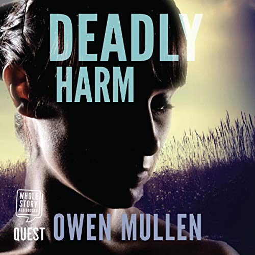 Cover of Deadly Harm: a gripping domestic noir thriller