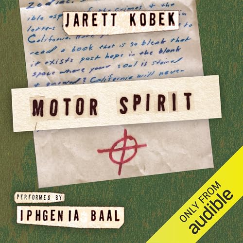 Cover of Motor Spirit: The Long Hunt for the Zodiac