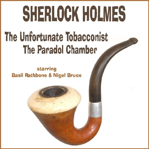 Cover of The Unfortunate Tobacconist and The Paradol Chamber