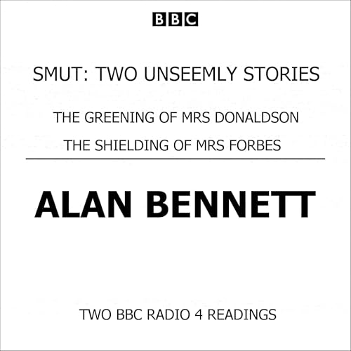 Cover of Smut: Two Unseemly Stories