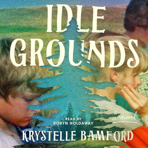 Cover of Idle Grounds