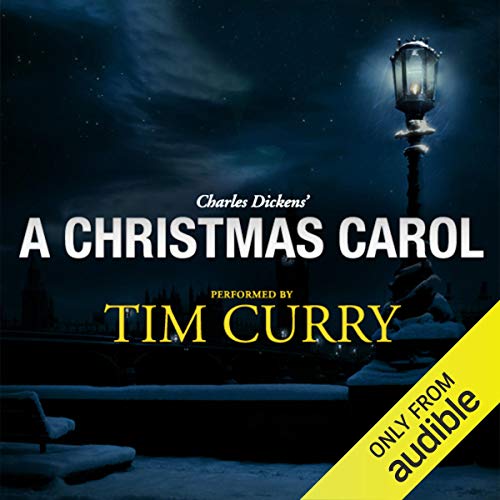 Cover of A Christmas Carol: A Signature Performance by Tim Curry
