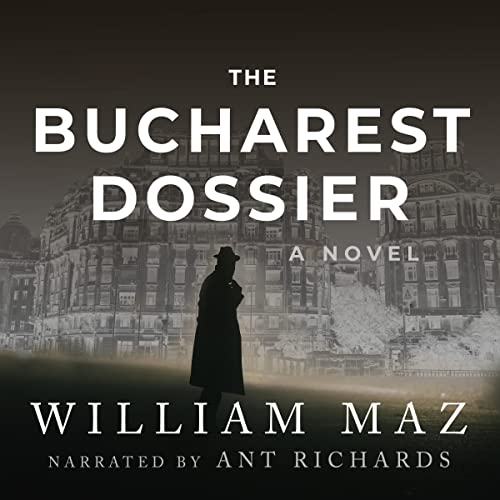 Cover of The Bucharest Dossier