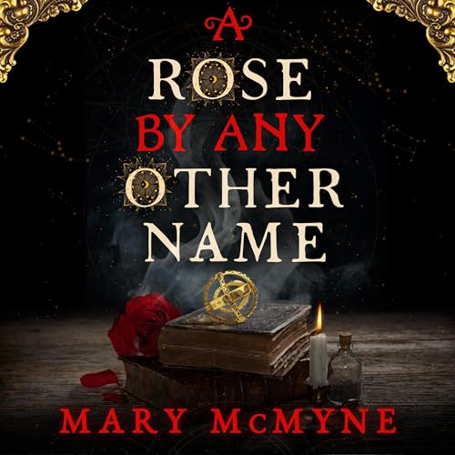 Cover of A Rose by Any Other Name