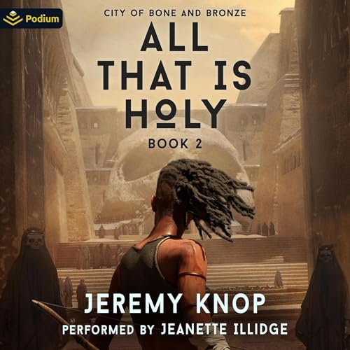 Cover of City of Bone and Bronze: An Apocalyptic Epic Fantasy