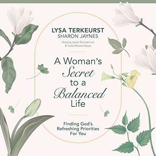 Cover of A Woman's Secret to a Balanced Life