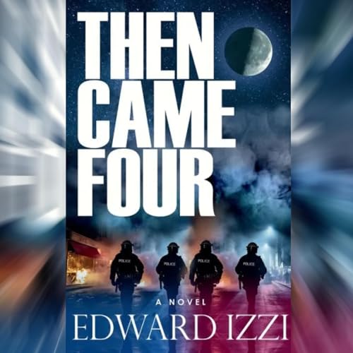 Cover of Then Came Four