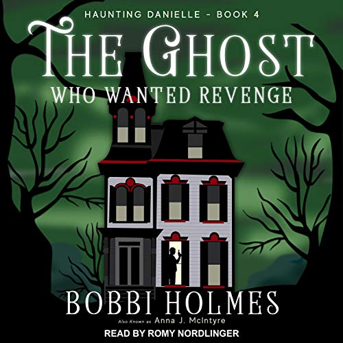 Cover of The Ghost Who Wanted Revenge