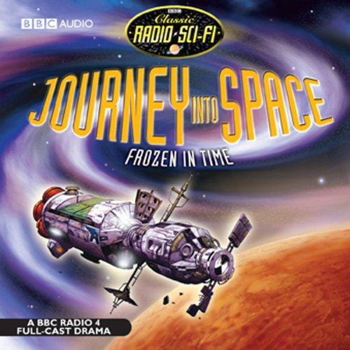 Cover of Journey into Space: Frozen in Time