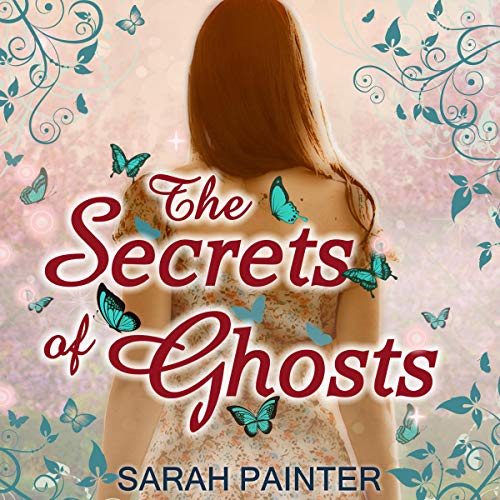 Cover of The Secrets of Ghosts