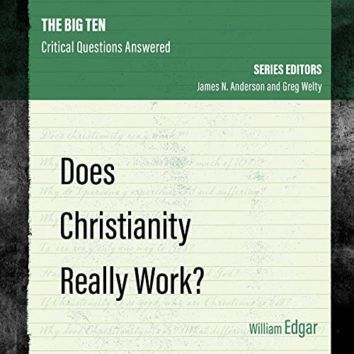 Cover of Does Christianity Really Work?