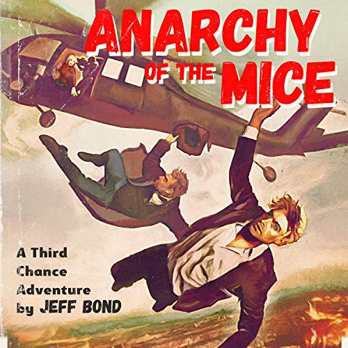 Cover of Anarchy of the Mice
