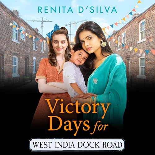 Cover of Victory Days for West India Dock Road