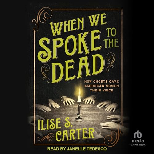 Cover of When We Spoke to the Dead