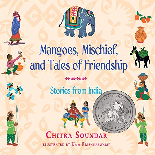 Cover of Mangoes, Mischief, and Tales of Friendship