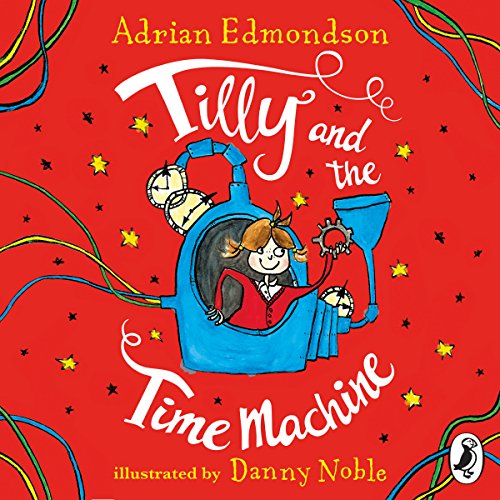 Cover of Tilly and the Time Machine