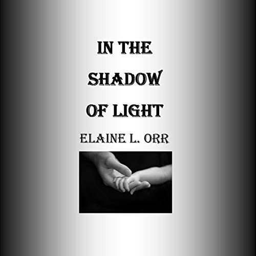 Cover of In the Shadow of Light