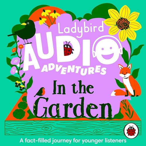Cover of Ladybird Audio Adventures: In the Garden