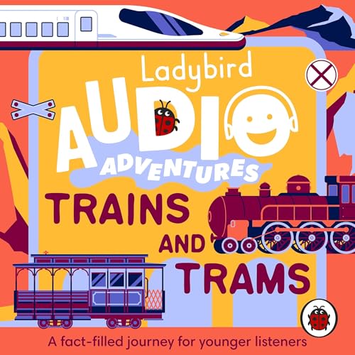 Cover of Ladybird Audio Adventures: Trains and Trams