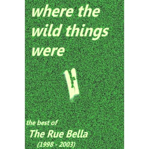 Cover of WHERE THE WILD THINGS WERE