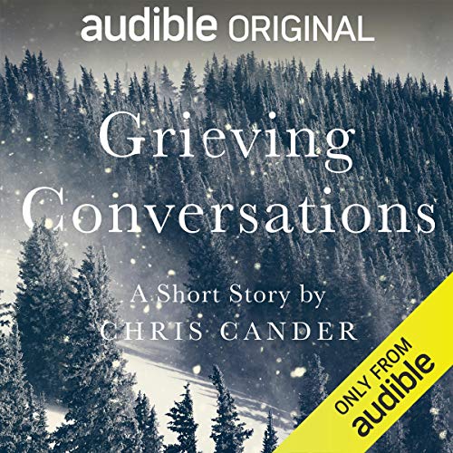Cover of Grieving Conversations