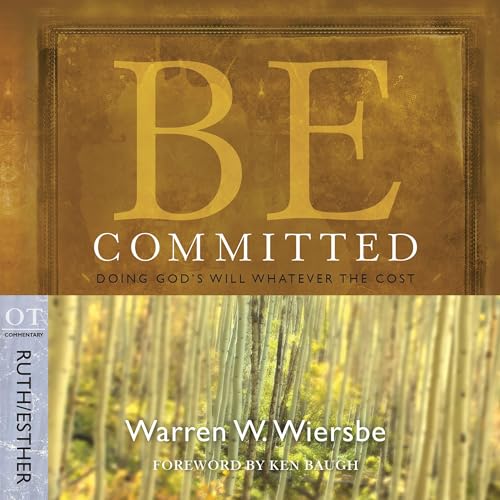 Cover of Be Committed (Ruth & Esther)