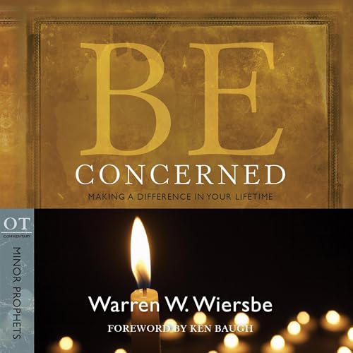 Cover of Be Concerned (Minor Prophets)