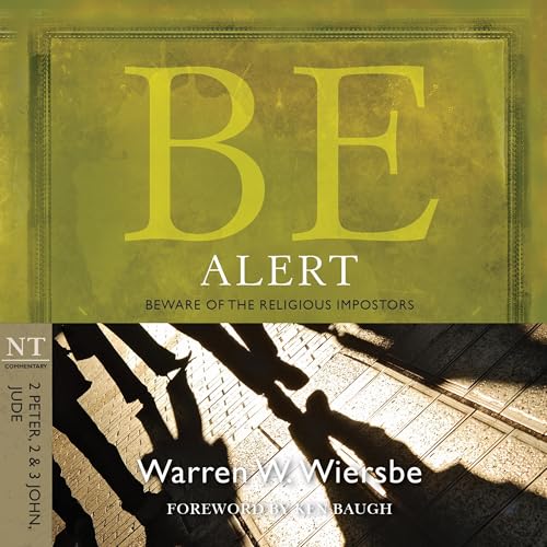Cover of Be Alert (2 Peter, 2 & 3 John, Jude)