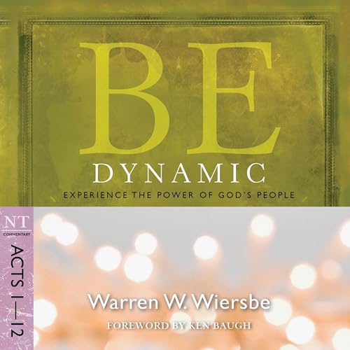 Cover of Be Dynamic (Acts 1-12)