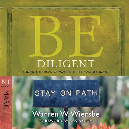 Cover of Be Diligent (Mark)