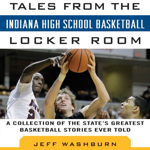 Cover of Tales from Indiana High School Basketball