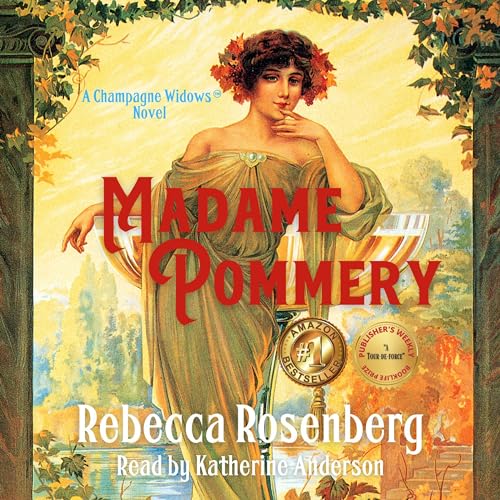 Cover of Madame Pommery: Creator of Brut Champagne